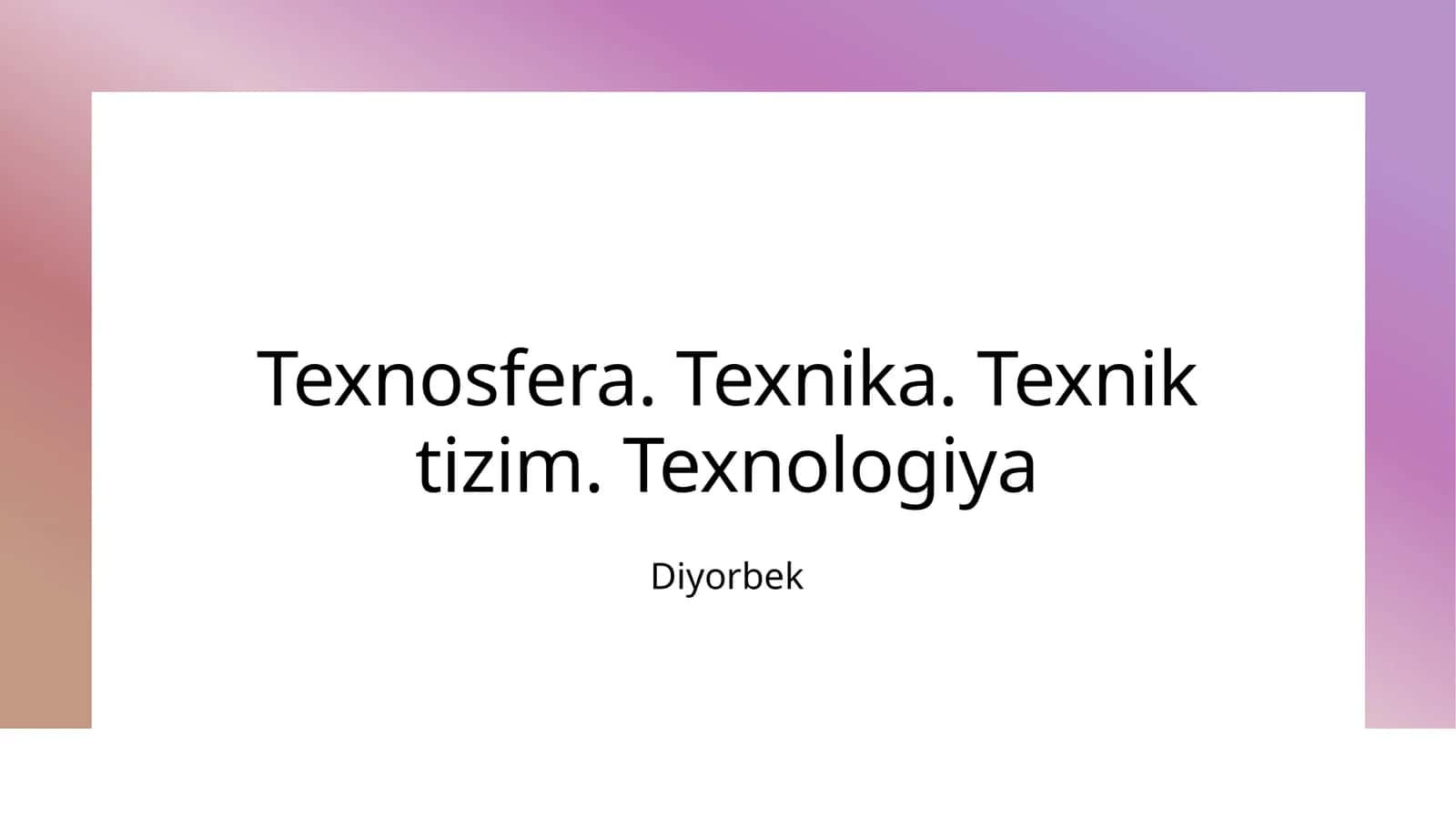 Texnosfera va uning ahamiyati 1
