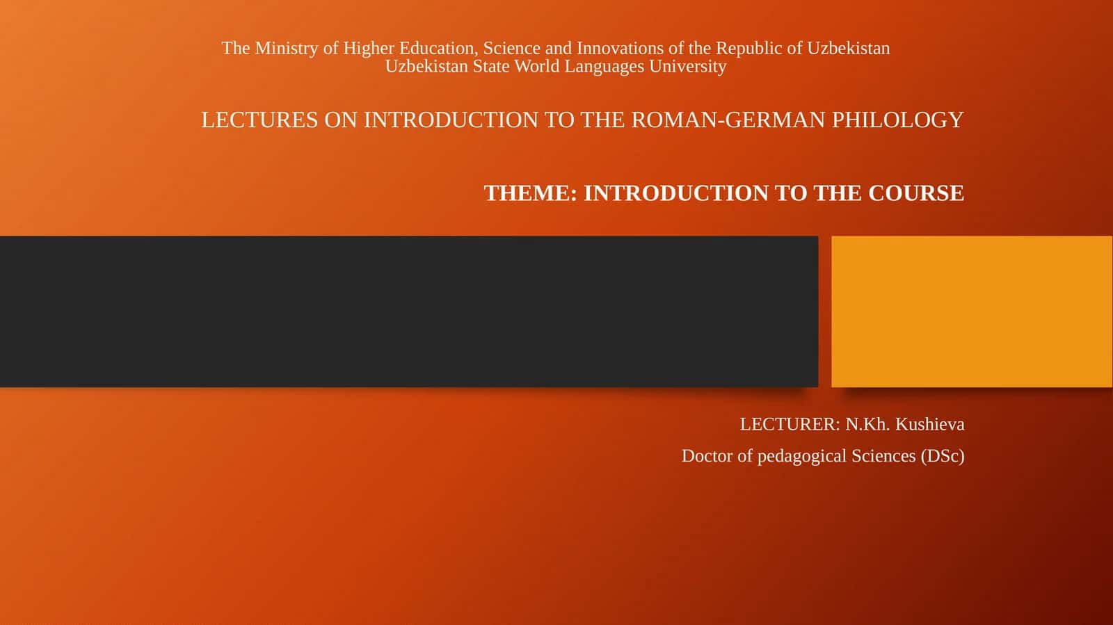 LECTURES ON INTRODUCTION TO THE ROMAN-GERMAN PHILOLOGY 1
