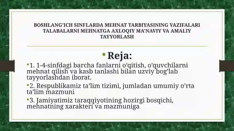 Mehnat tarbiyasi va vazifalari