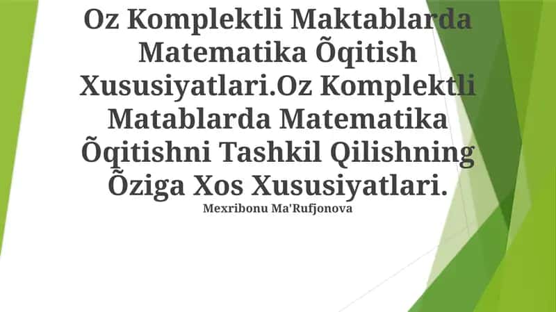 Oz Komplektli Maktablarda Matematika Õqitish Xususiyatlari 1