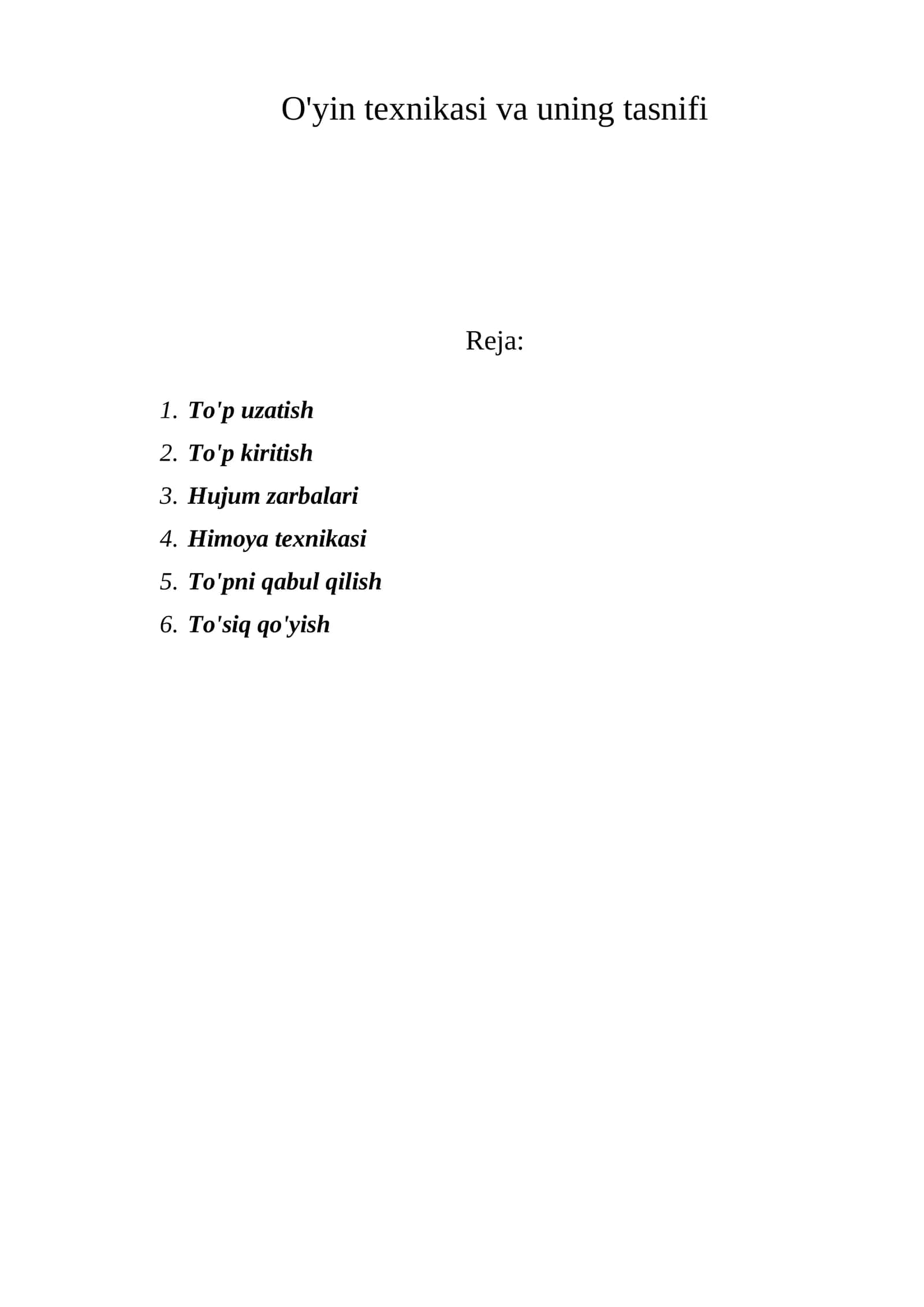 O'yin texnikasi va uning tasnifi 1