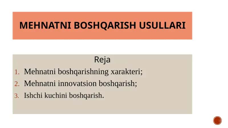 Mehnatni boshqarish usullari