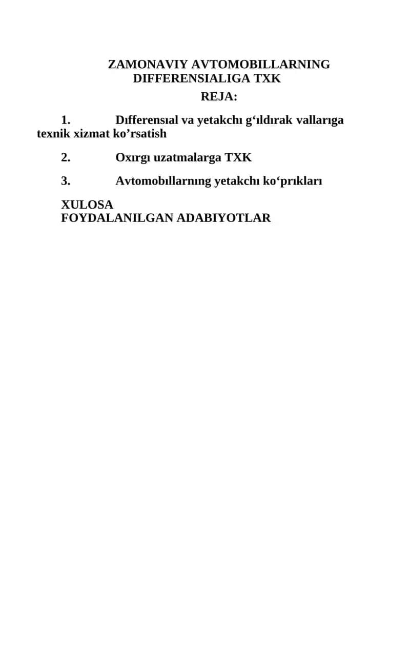 Dıfferensıal va yetakchı g‘ıldırak vallarıga texnik xizmat ko’rsatish 1
