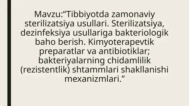 Tibbiyotda zamonaviy sterilizatsiya usullari 1