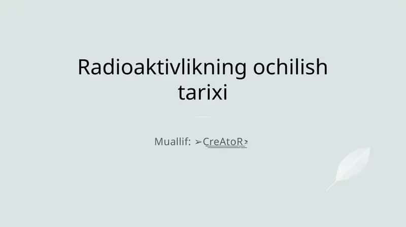 Radioaktivlikning ochilish tarixi 1