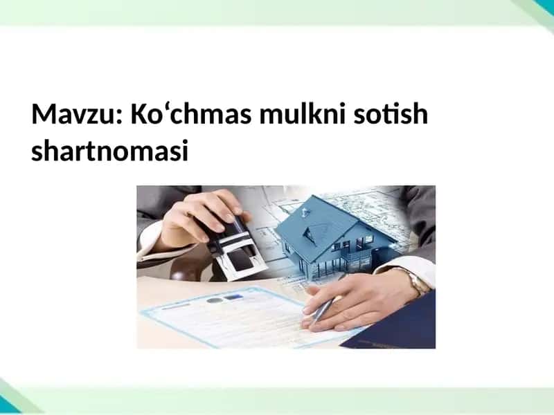 Ko‘chmas mulkni sotish shartnomasi 1