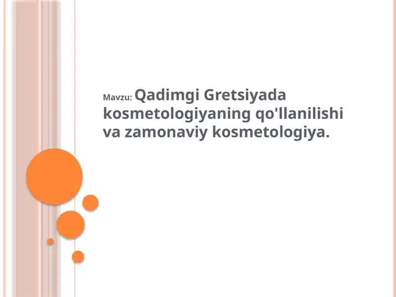 Qadimgi Gretsiya kosmetologiyasi 1