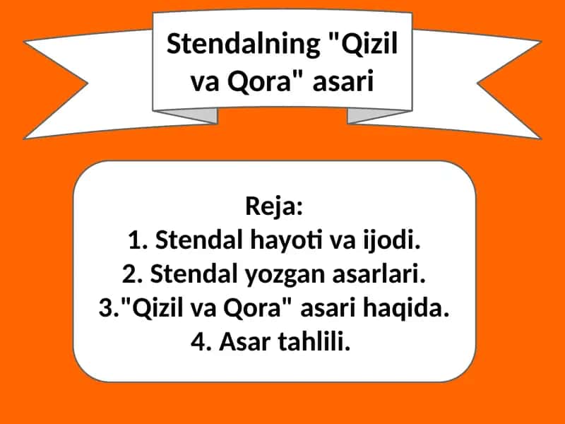 Stendalning Qizil va Qora asari 1
