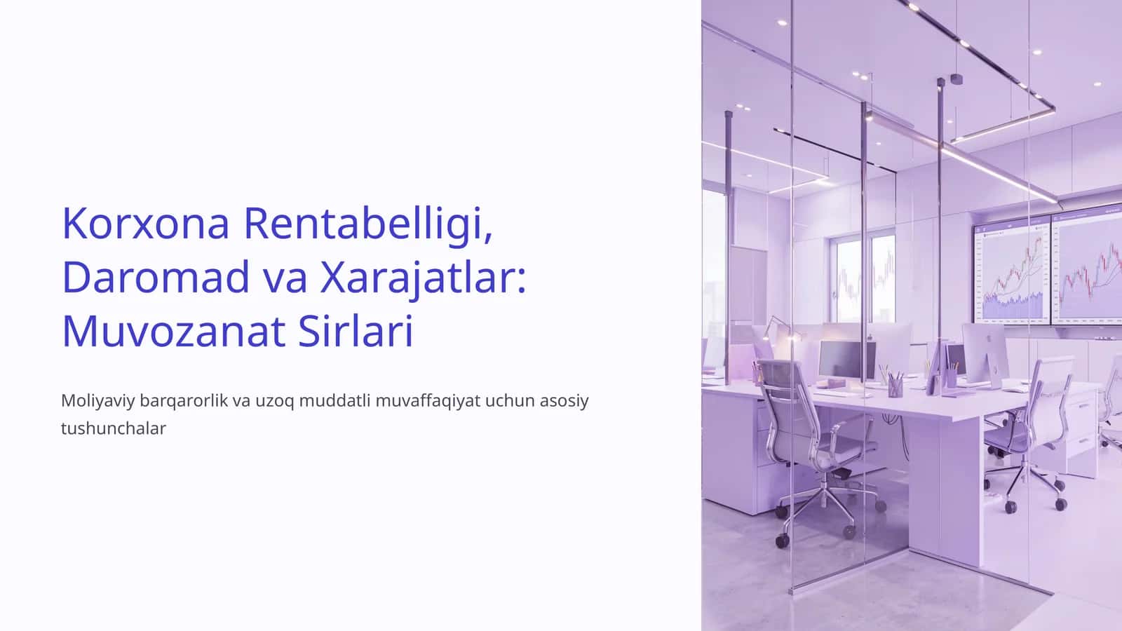 Korxona Rentabelligi, Daromad va Xarajatlar: Muvozanat Sirlari 1
