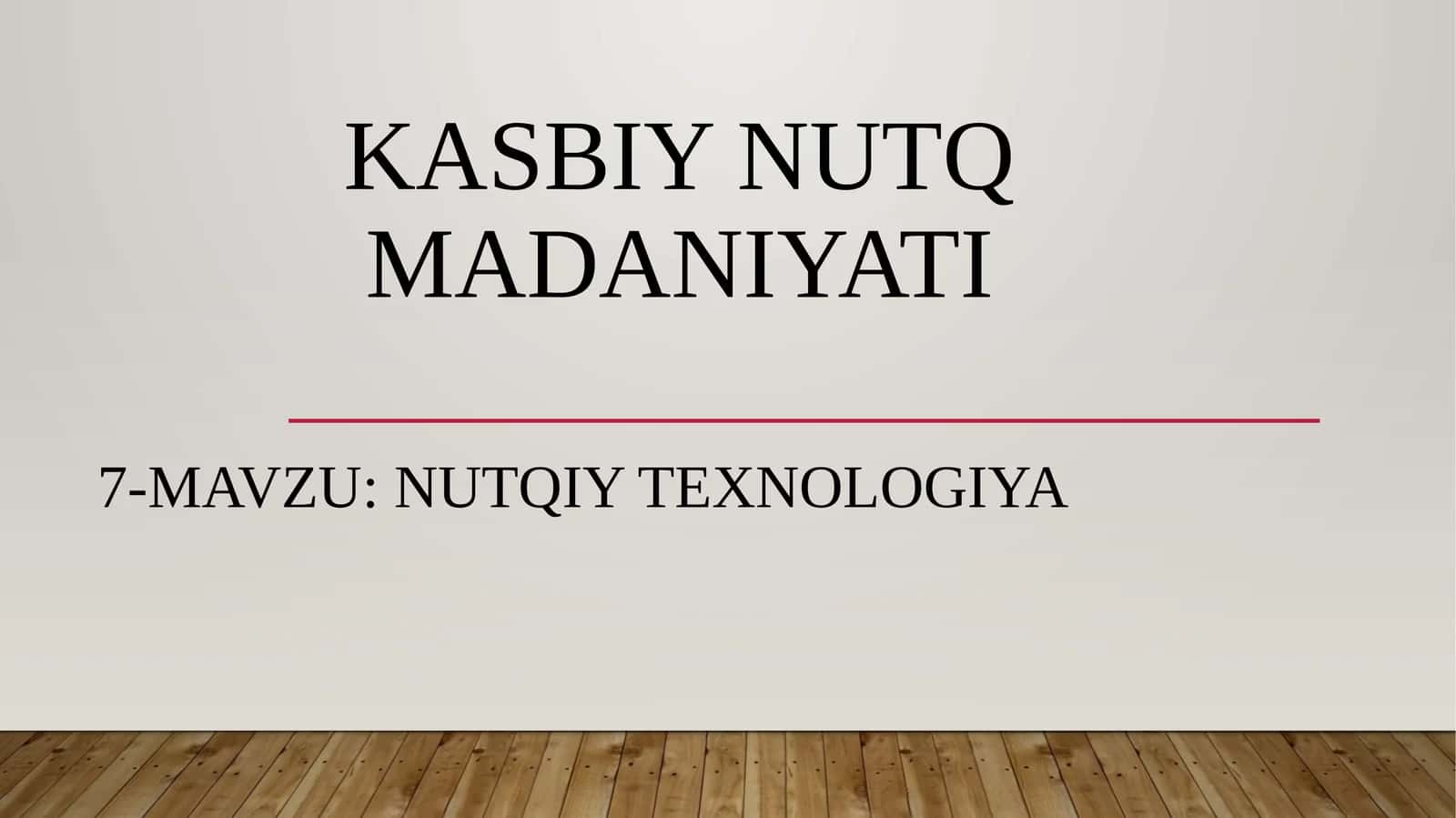 NUTQIY TEXNOLOGIYA 1