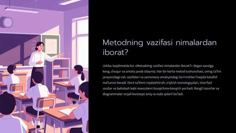Metodning vazifasi nimalardan iborat? 1