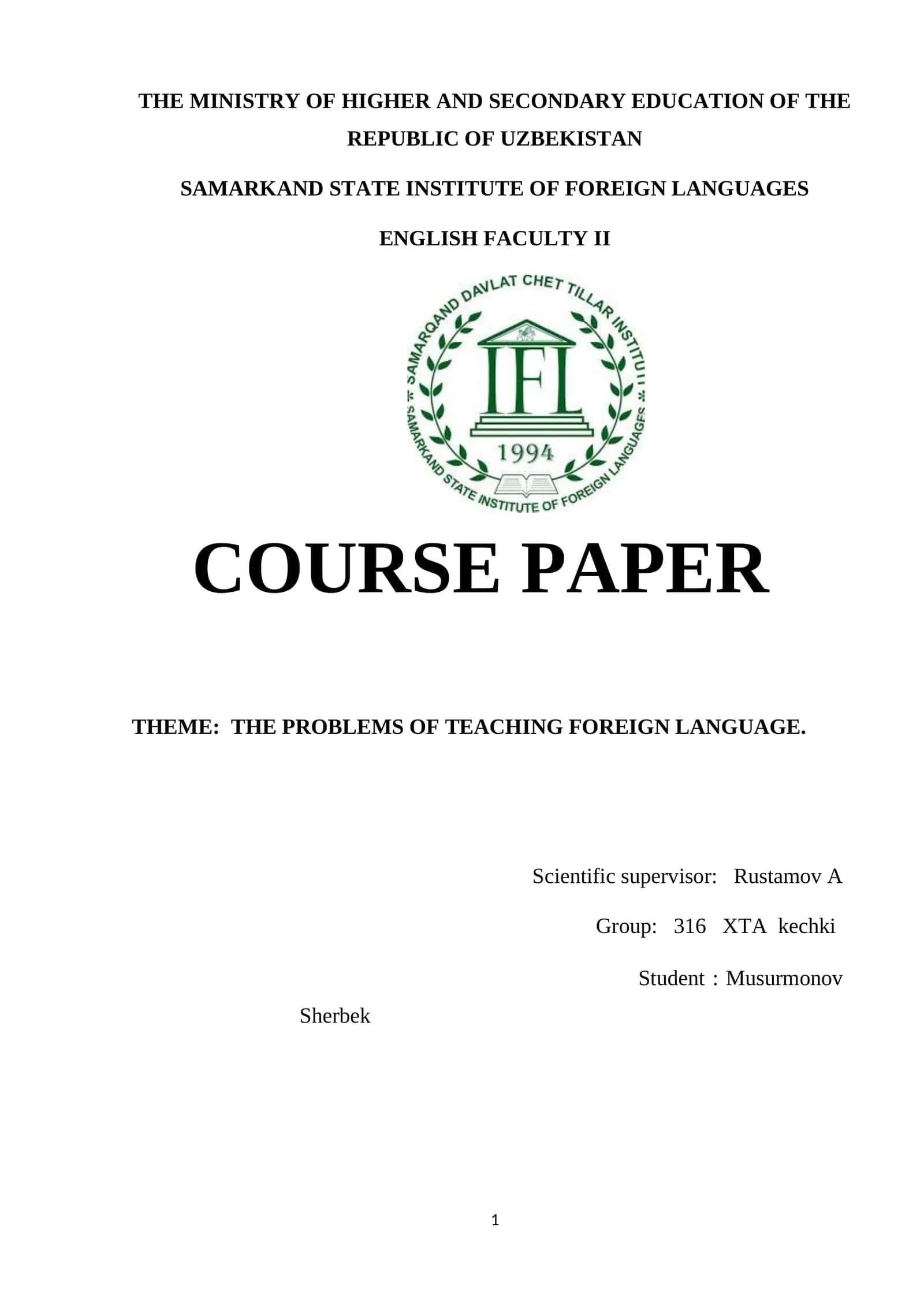 COURSE PAPER: THE PROBLEMS OF TEACHING FOREIGN LANGUAGE 1
