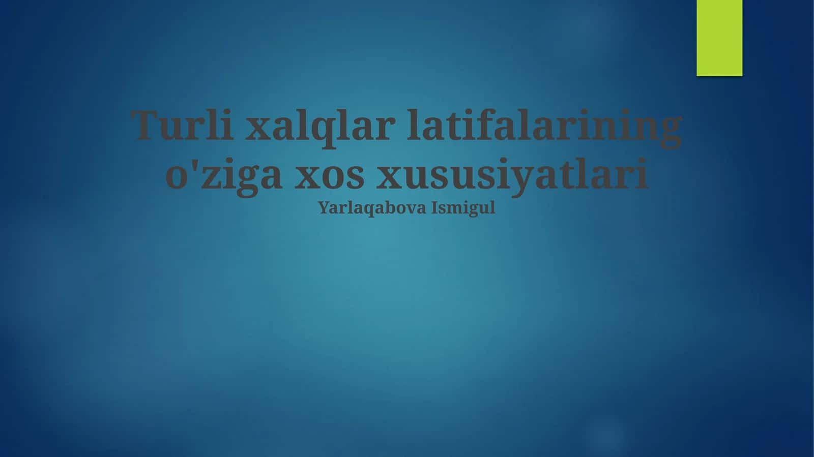 Ertaklar va ularning milliy ifodasi 1