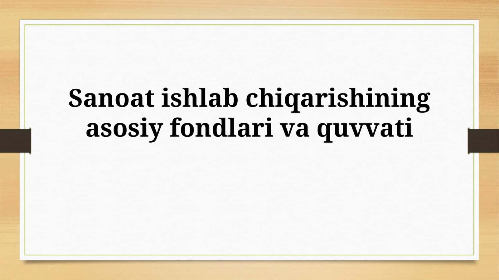 Asosiy fondlarivaquvvati 1