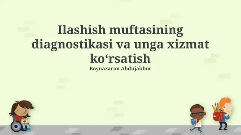 Ilashish muftasining diagnostikasi va unga xizmat koʻrsatish 1