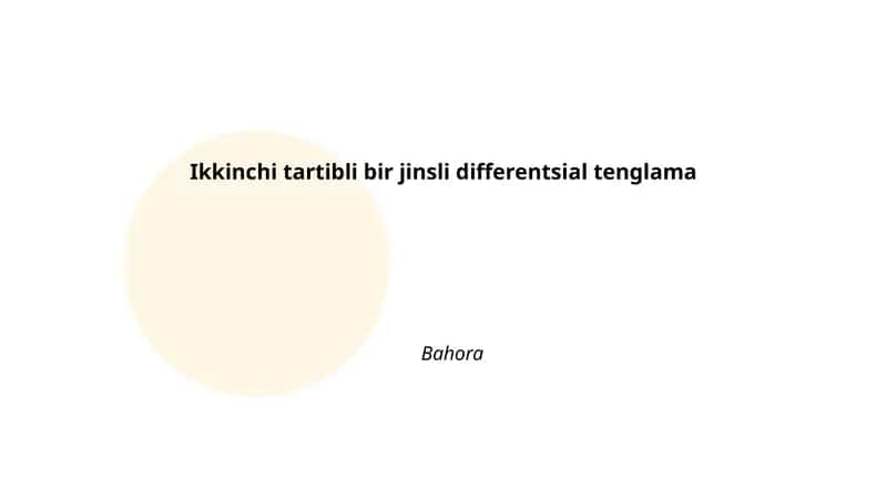 Ikkinchi tartibli bir jinsli differentsial tenglama 1