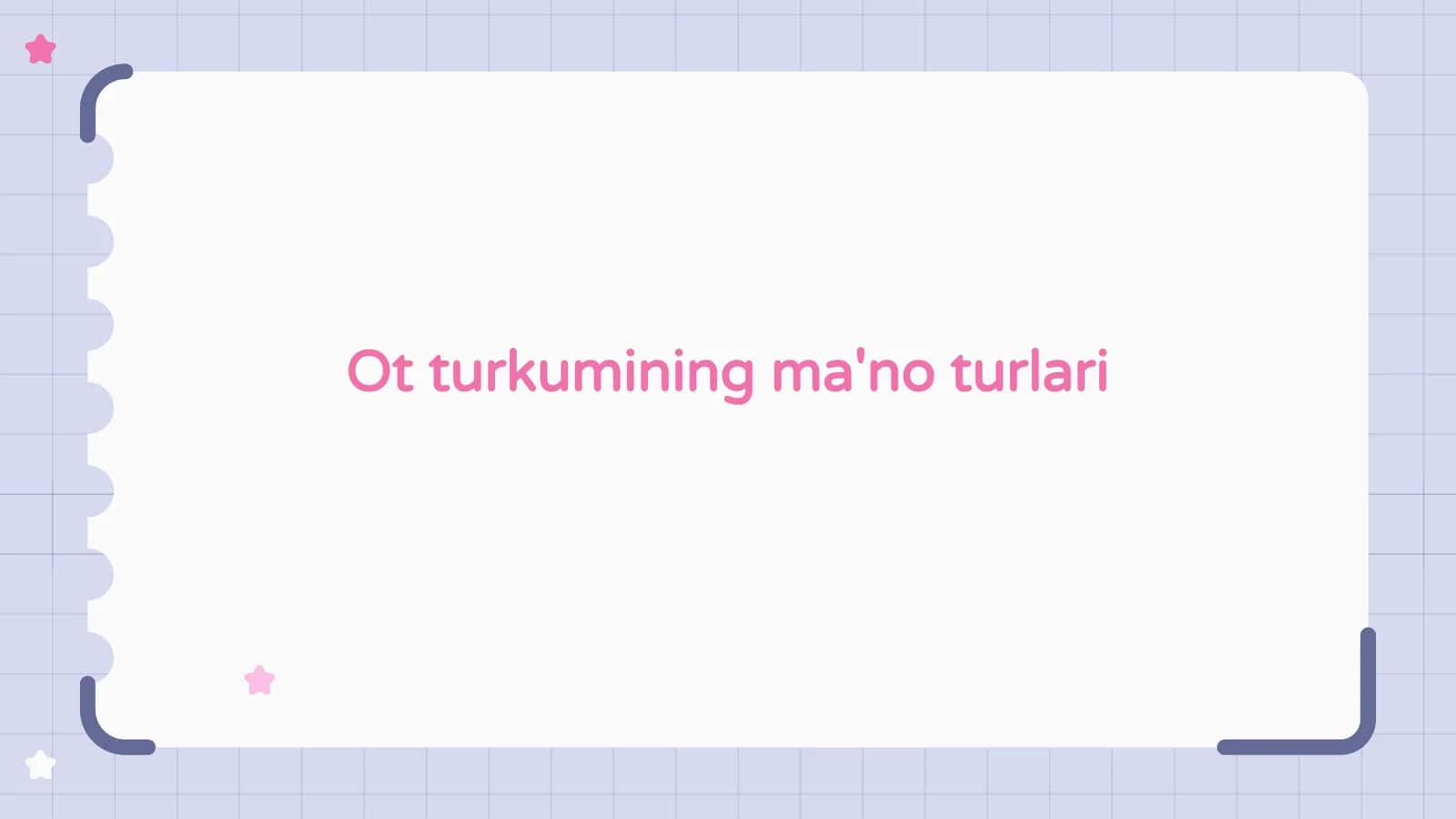 Ot turkumining ma'no turlari 1
