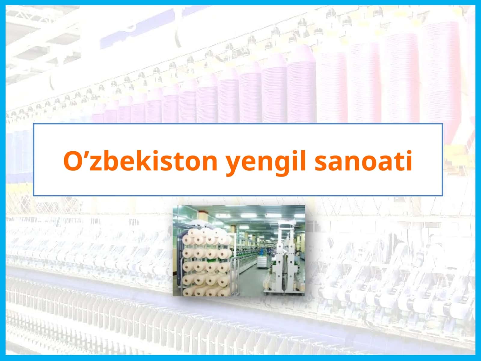 O’zbekiston yengil sanoati 1