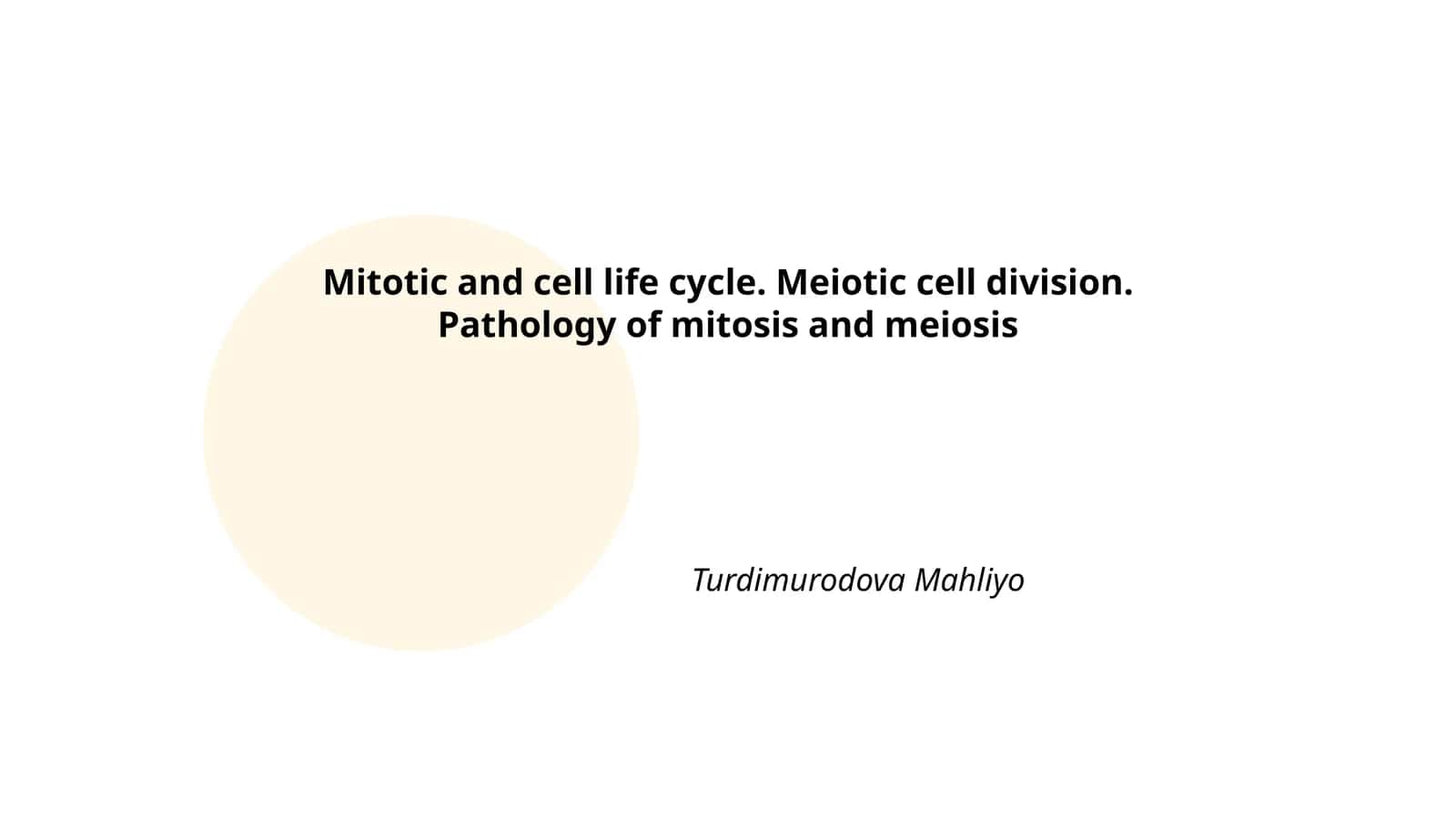 Mitotic and Cell Life Cycle 1