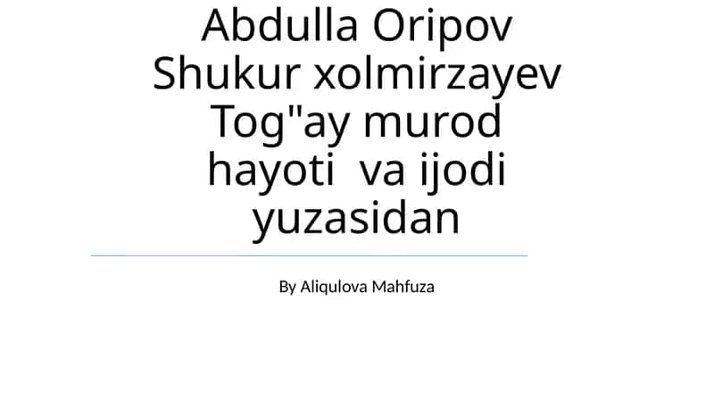 Erkin Vohidov: Hayot va Ijodi 1