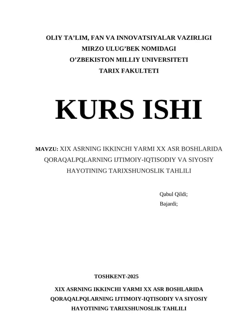 XIX ASRNING IKKINCHI YARMI XX ASR BOSHLARIDA QORAQALPQLARNING IJTIMOIY-IQTISODIY VA SIYOSIY HAYOTINING TARIXSHUNOSLIK TAHLILI 1