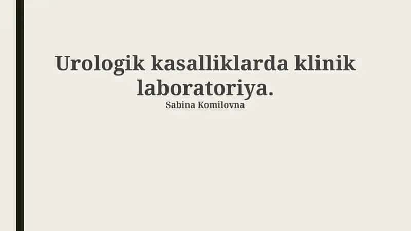 Urologik kasalliklarda klinik laboratoriya 1