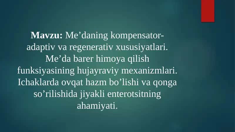 Me’daning kompensator-adaptiv varegenerativ xususiyatlari 1