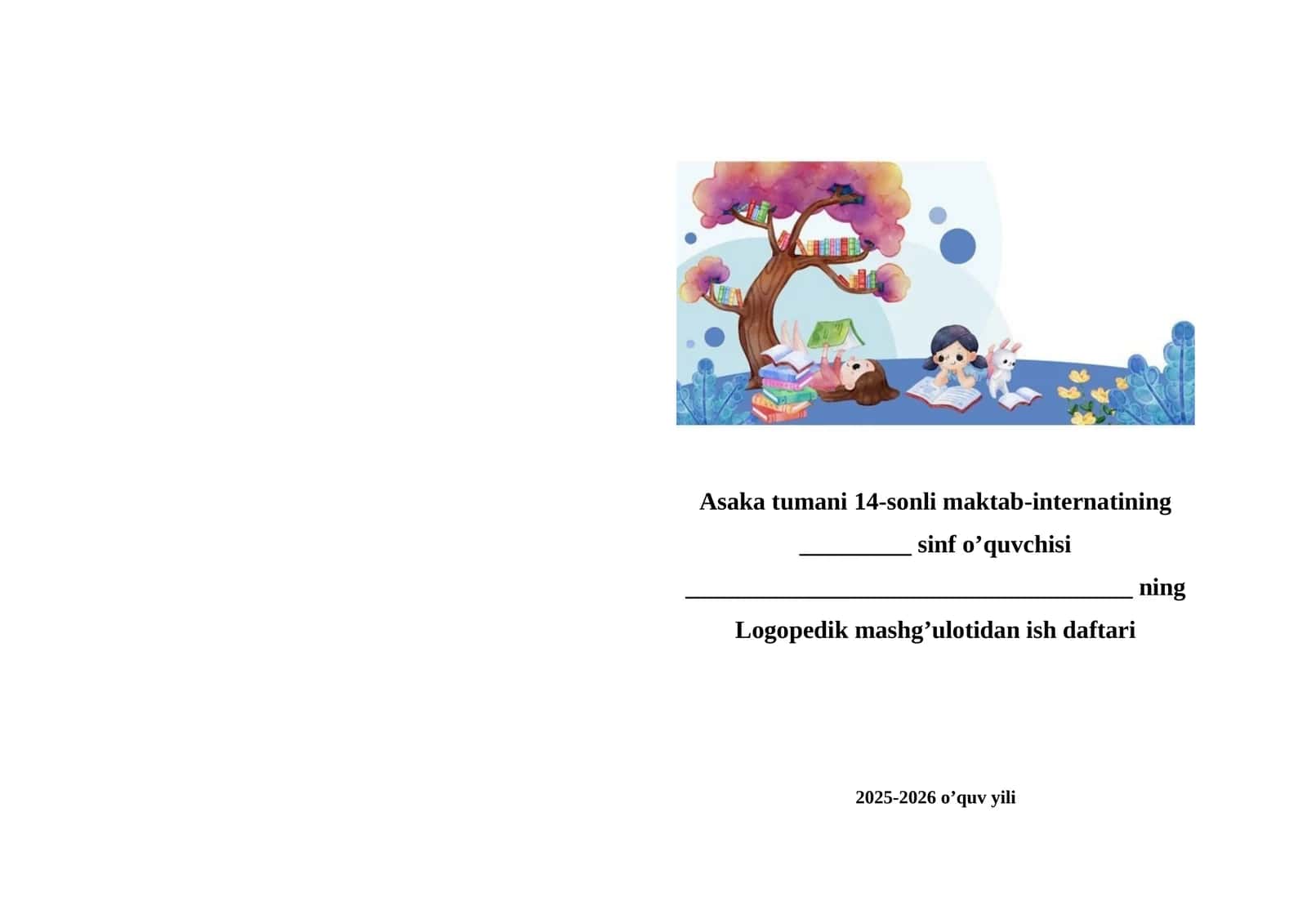 Logopedik mashg’ulotidan ish daftari 1