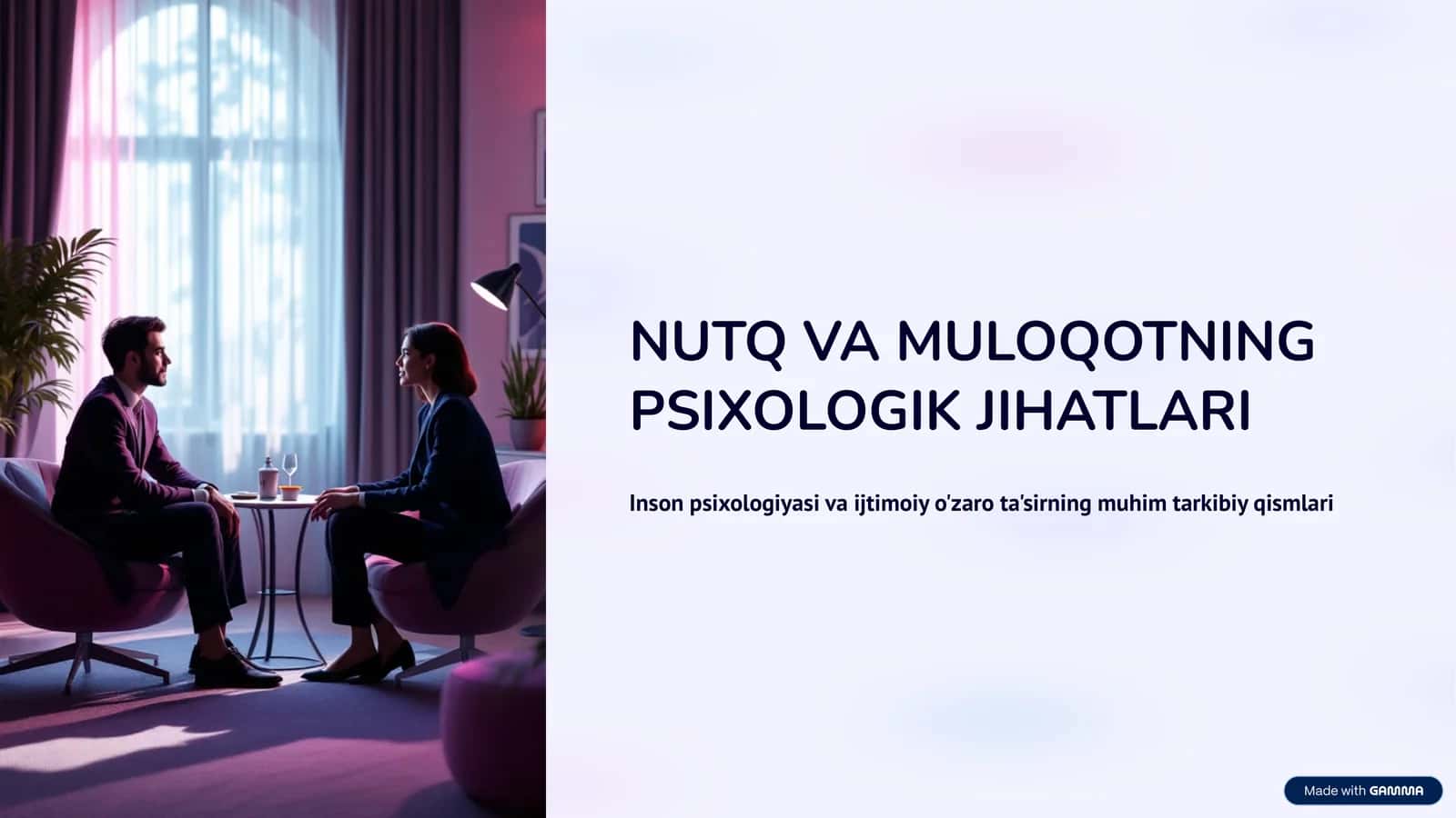 NUTQ VA MULOQOTNING PSIXOLOGIK JIHATLARI 1