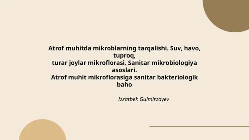 Atrof muhitda mikroblarning tarqalishi 1