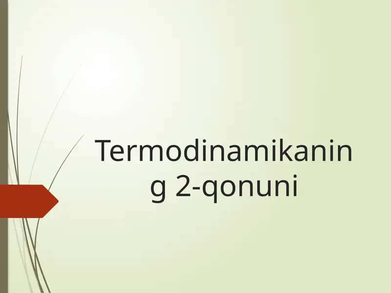 Termodinamikaning 2-qonuni 1