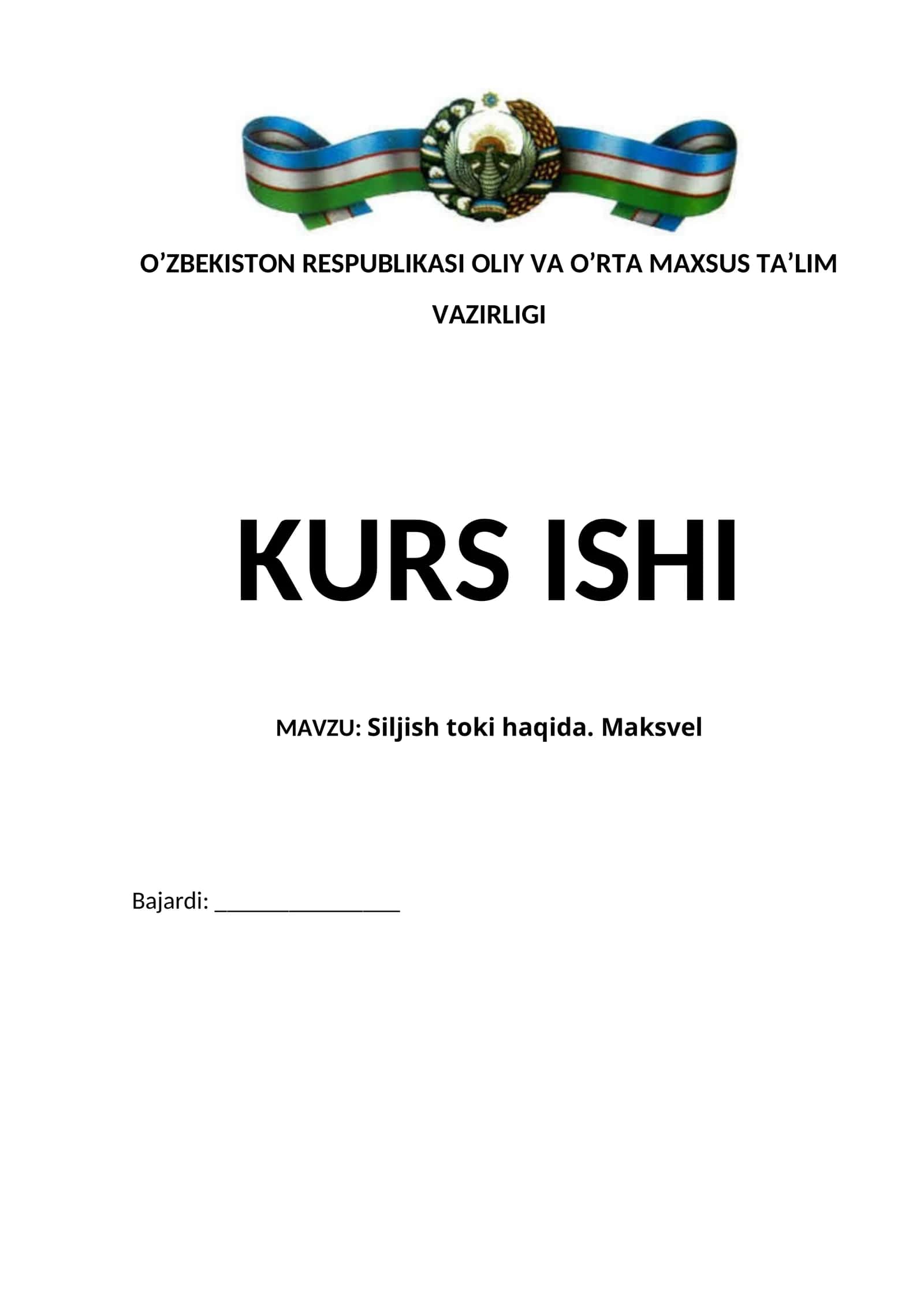 Siljish toki haqida. Maksvel 1