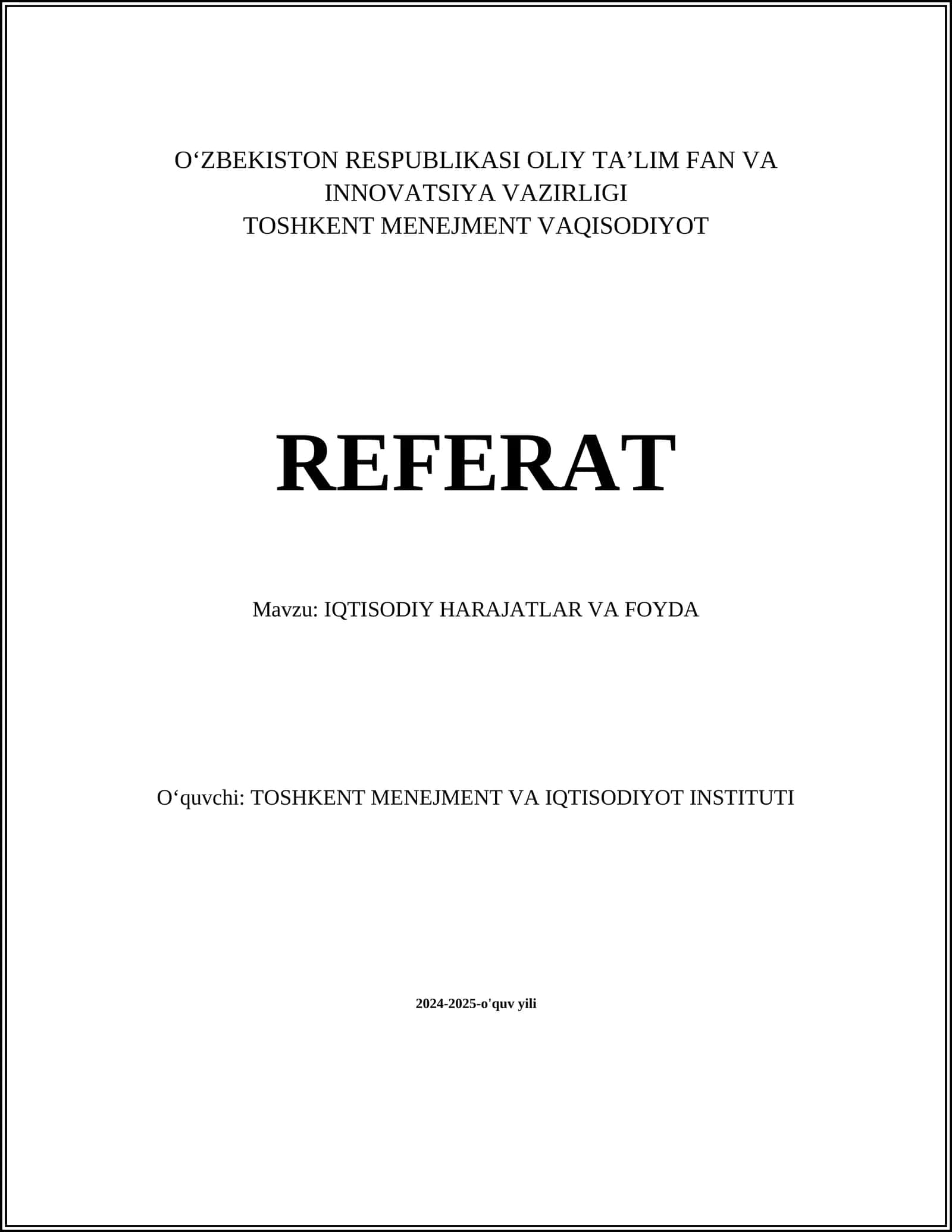 IQTISODIY HARAJATLAR VA FOYDA 1