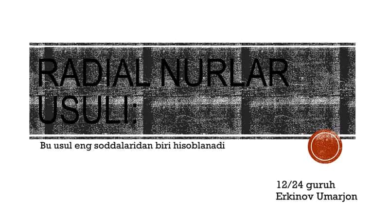 Radial Nurlar Usuli 1