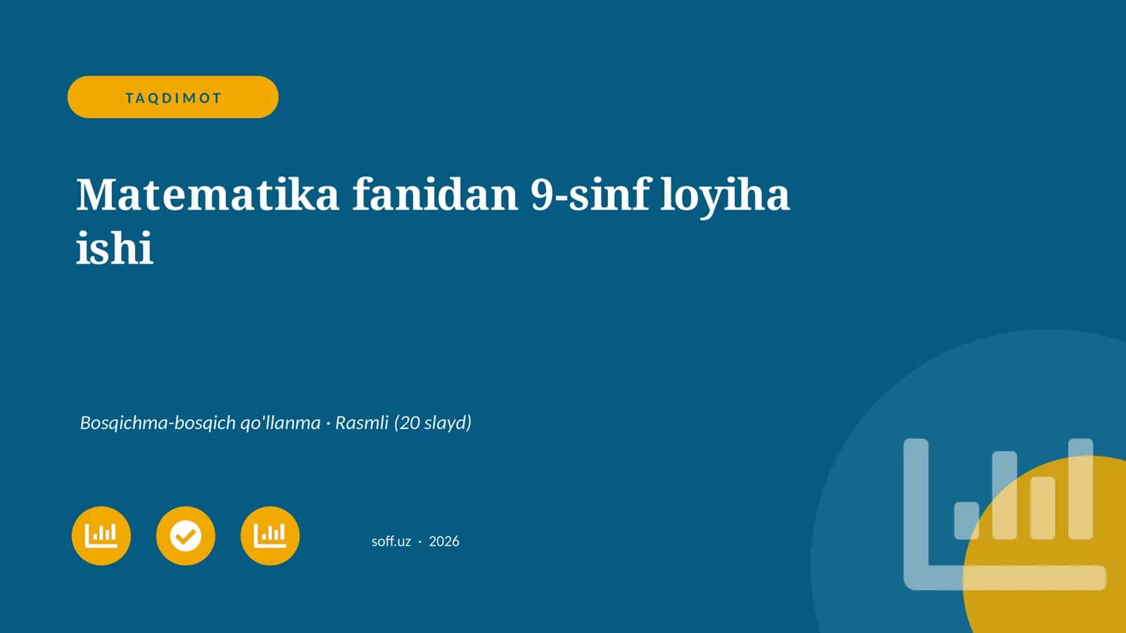 9-sinf Matematika fanidan loyiha ishi 1