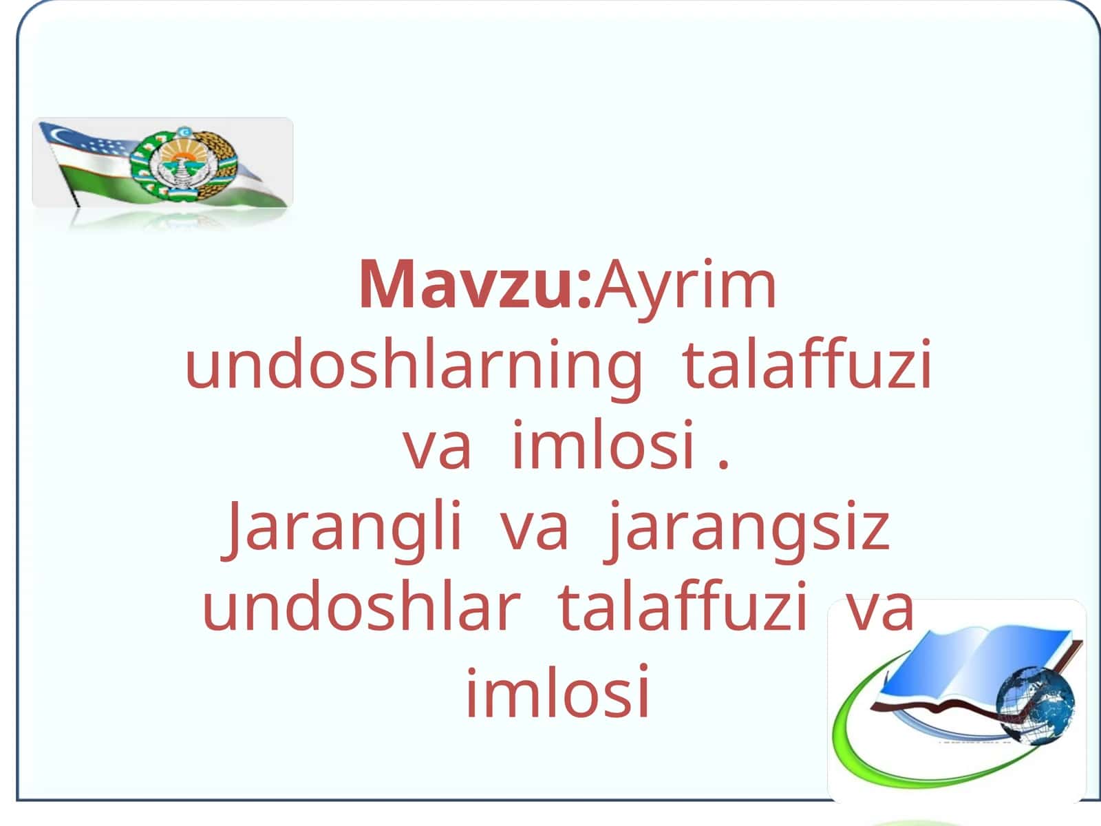 Ayrimundoshlarning talaffuzi va imlosi 1