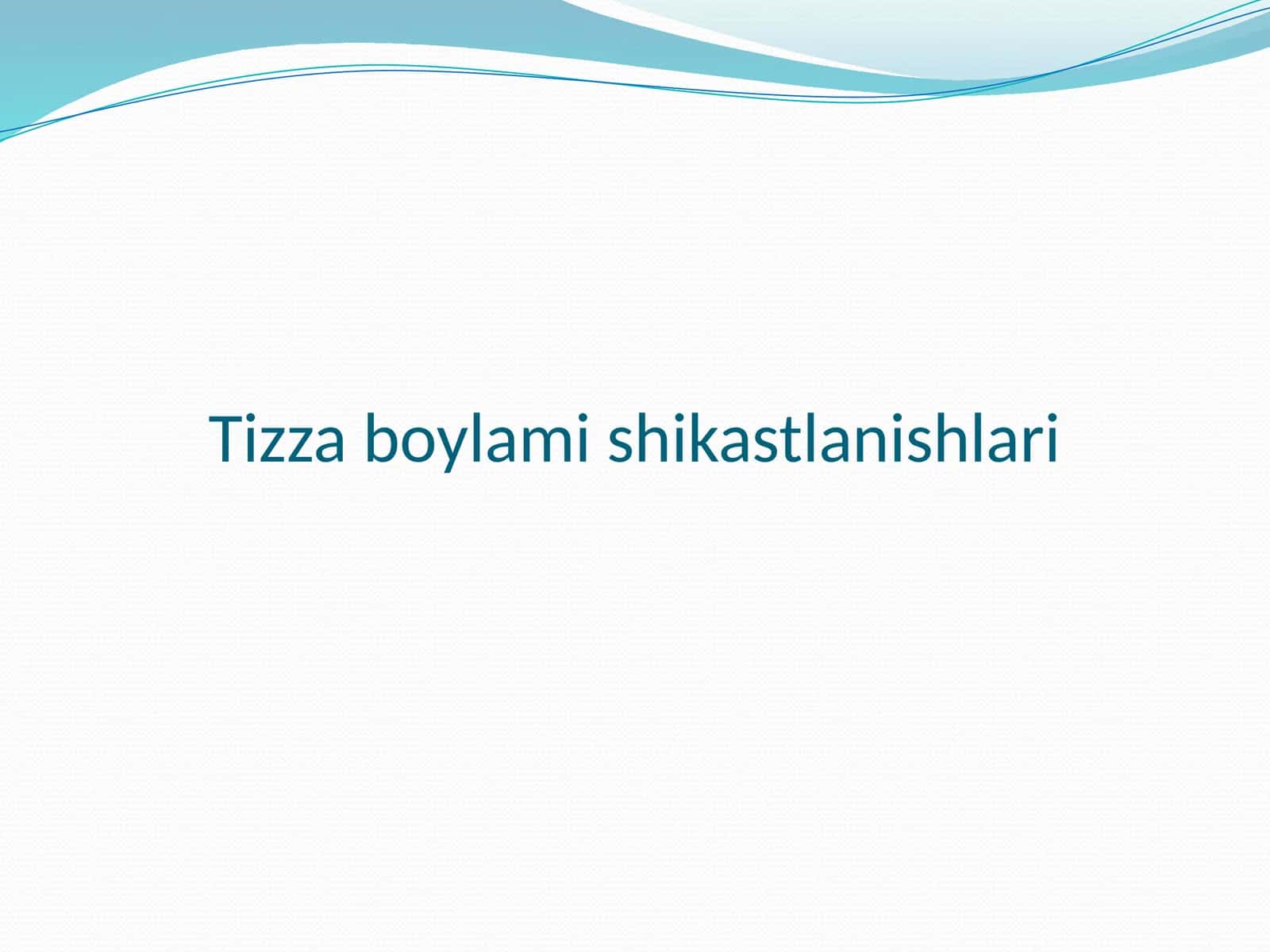 Tizza boylami shikastlanishlari 1