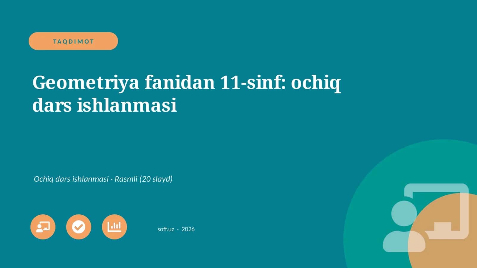 Geometriya fanidan 11-sinf: ochiq dars ishlanmasi 1