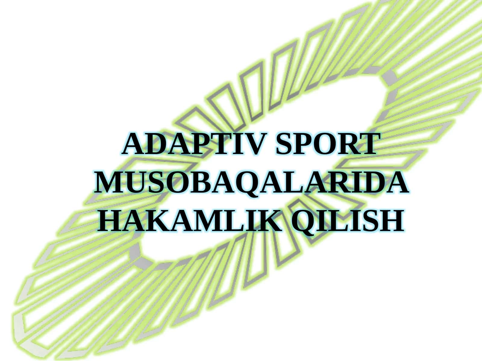 Adaptiv Sport Musobaqalarida Hakamlik Qilish 1