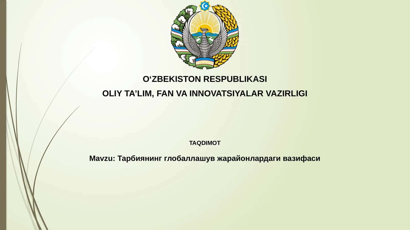 Tarbiya va globalizatsiya: o'zaro ta'sir 1