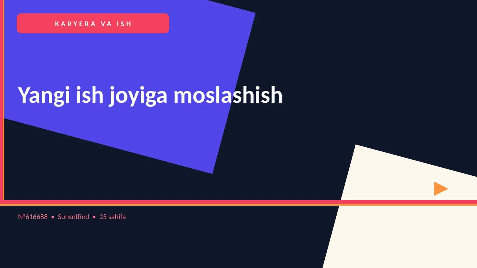 Yangi ish joyiga moslashish 1