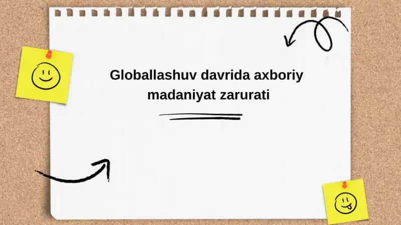 Globallashuv davrida axboriy madaniyat zarurati 1