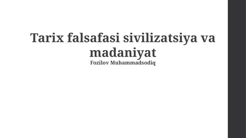 Tarix falsafasi sivilizatsiya va madaniyat 1