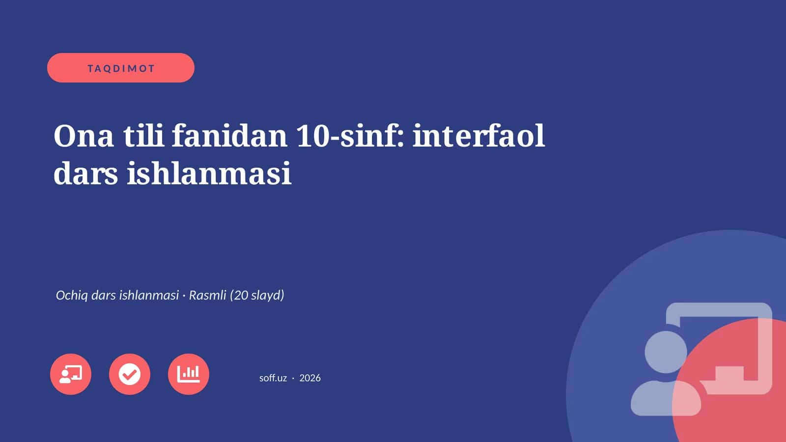 Ona tili fanidan 10-sinf: interfaol dars ishlanmasi 1