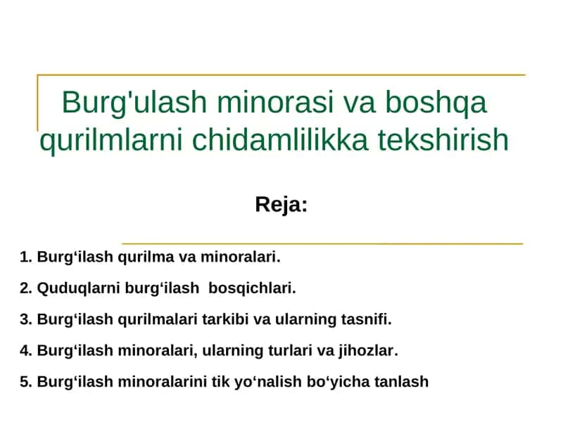 Burg'ulash va minoralar 1