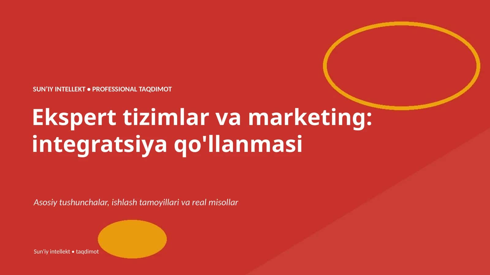 SUNʼIY INTELLEKT • PROFESSIONAL TAQDIMOT 1