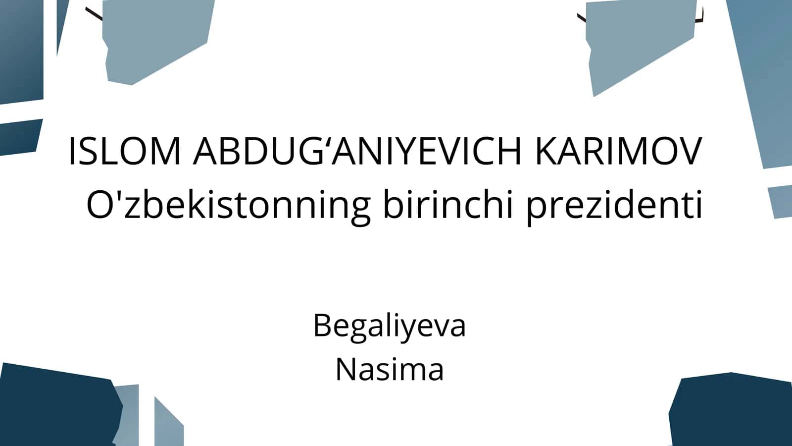 Karimovning hayot yo‘li 1
