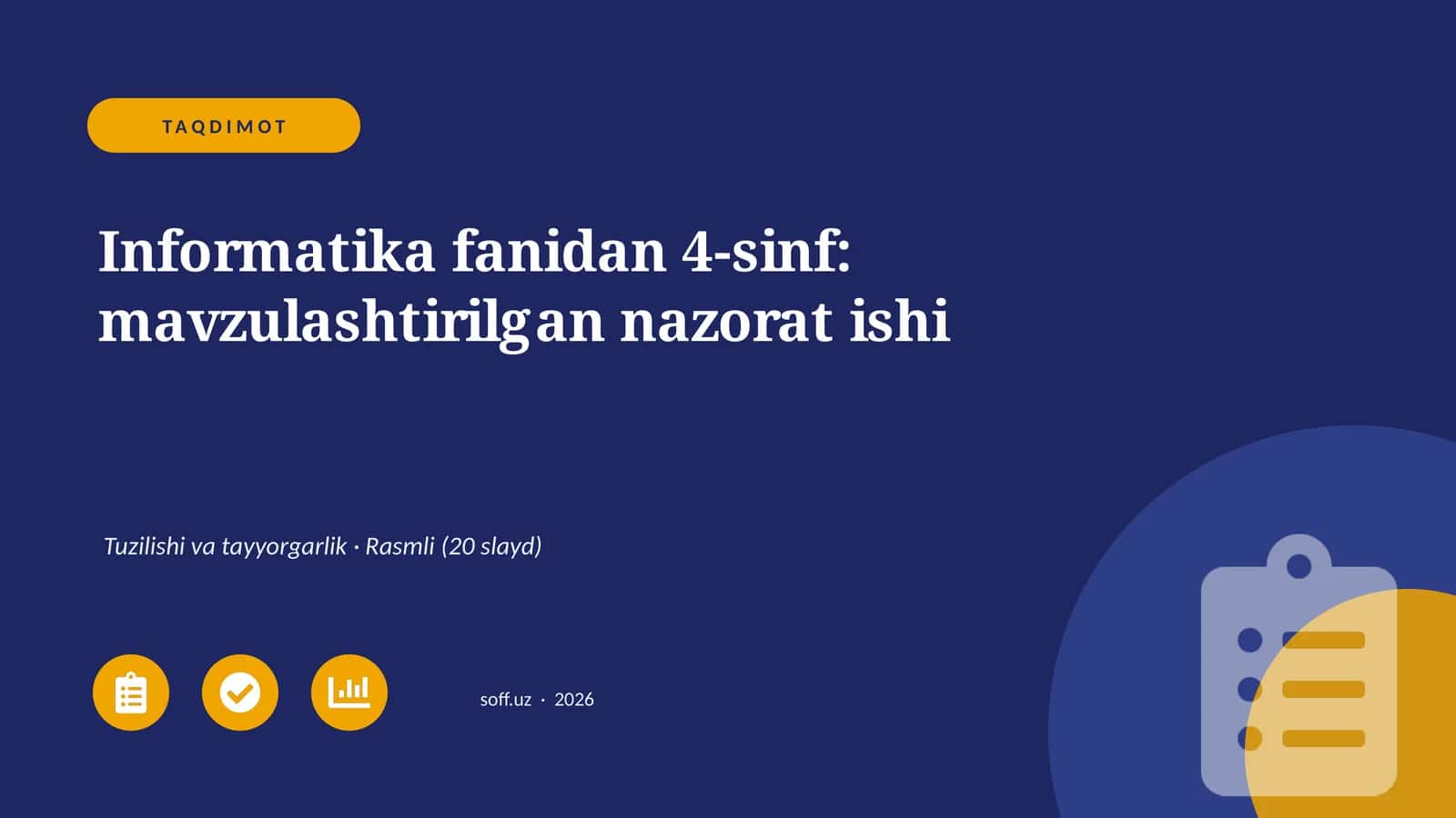 Informatika fanidan 4-sinf: mavzulashtirilgan nazorat ishi 1