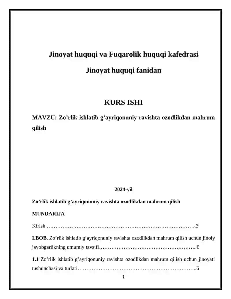 Zo’rlik ishlatib g’ayriqonuniy ravishta ozodlikdan mahrum qilish