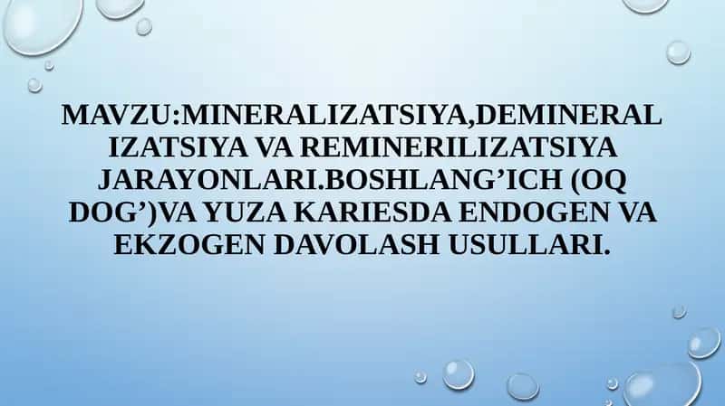 Tishlar mineralizatsiyasi.Demineralizatsiya. 1
